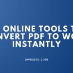 10 Online Tools to Convert PDF to Word Instantly