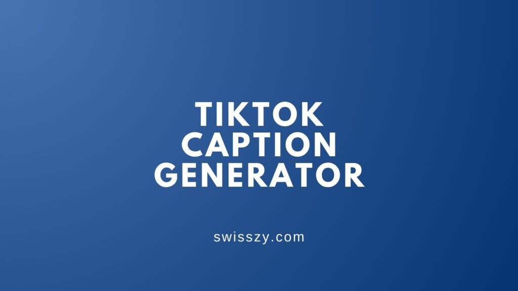 Tiktok caption generator